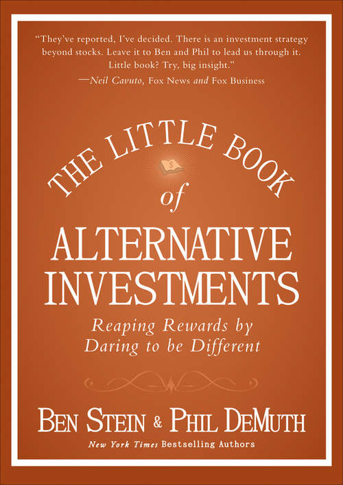 Book cover of The Little Book of Alternative Investments: Reaping Rewards by Daring to be Different (Little Books. Big Profits #31)