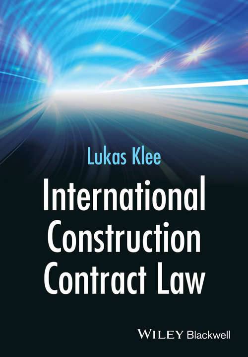 Book cover of International Construction Contract Law (2)