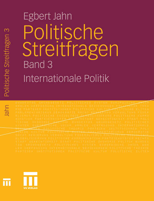 Book cover of Politische Streitfragen: Internationale Politik - Band 3 (2012)