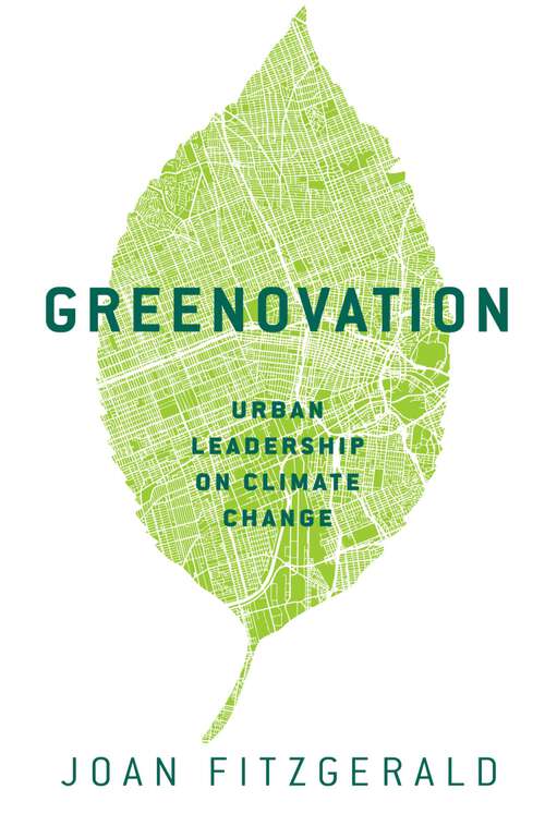 Book cover of Greenovation: Urban Leadership on Climate Change