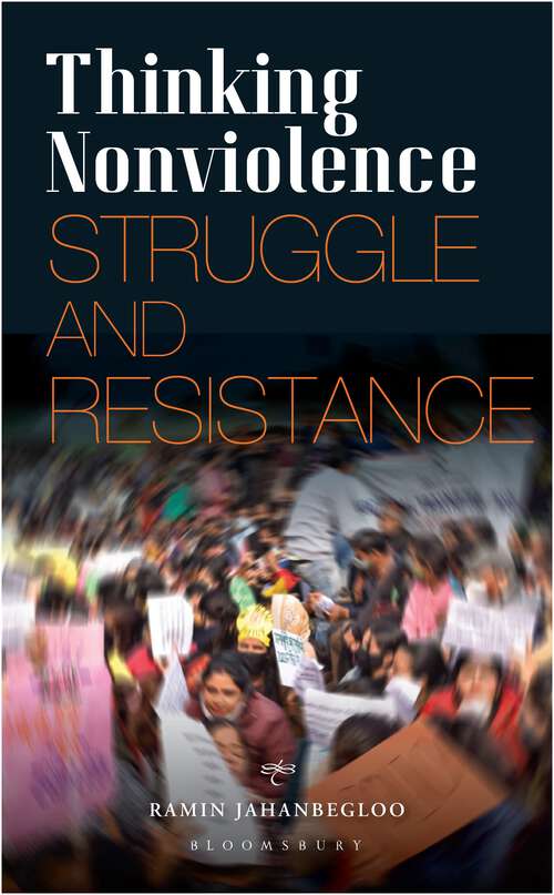 Book cover of Thinking Nonviolence: Struggle and Resistance