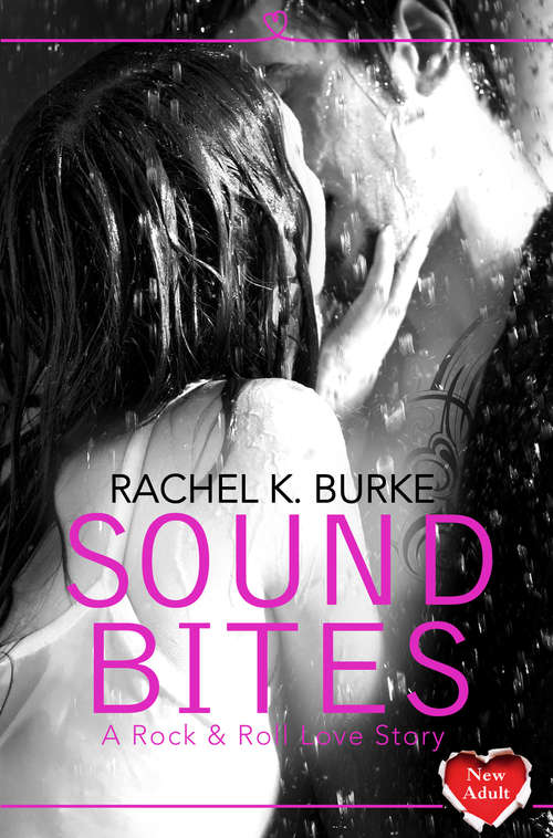 Book cover of Sound Bites: Harperimpulse New Adult Romance (ePub edition)