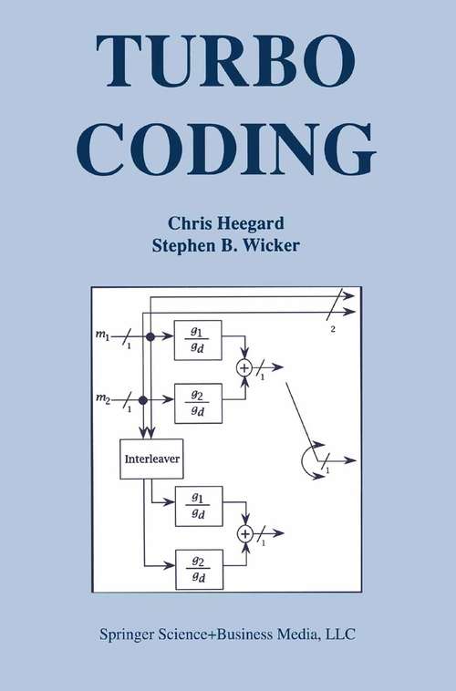 Book cover of Turbo Coding (1999) (The Springer International Series in Engineering and Computer Science #476)