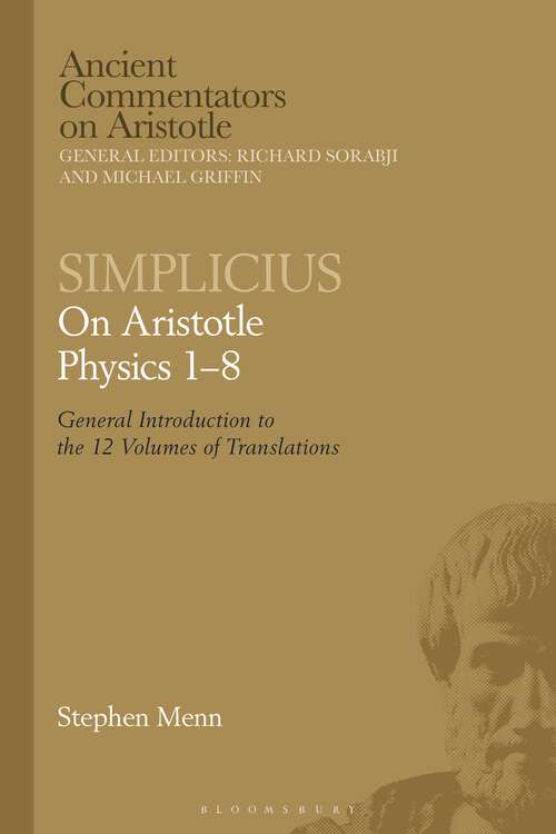 Book cover of Simplicius: General Introduction to the 12 Volumes of Translations (Ancient Commentators on Aristotle)
