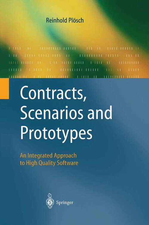 Book cover of Contracts, Scenarios and Prototypes: An Integrated Approach to High Quality Software (2004)