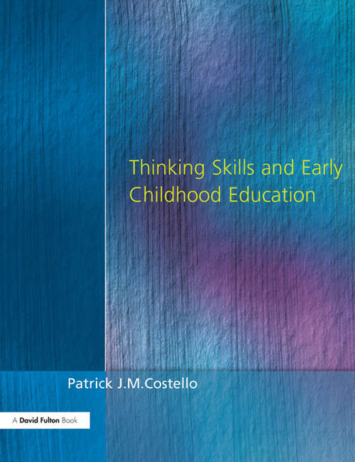 Book cover of Thinking Skills and Early Childhood Education