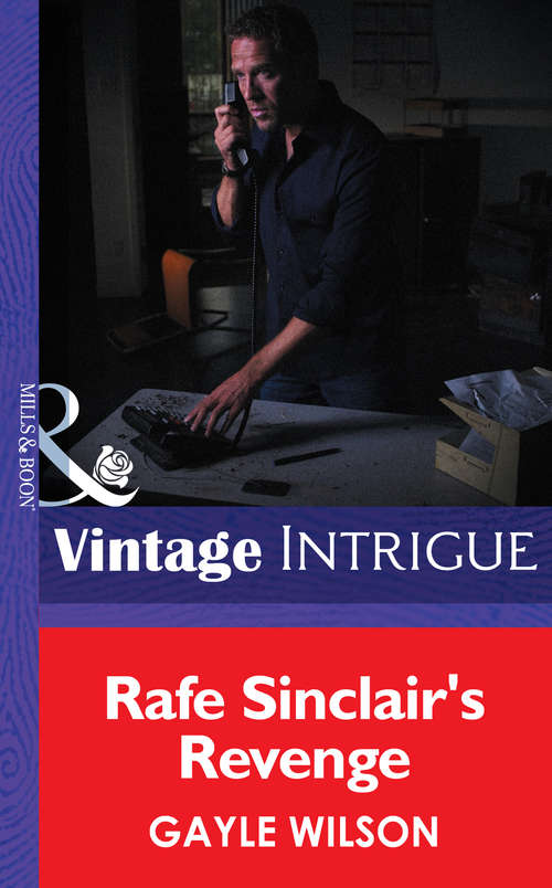 Book cover of Rafe Sinclair's Revenge (ePub First edition) (Mills And Boon Intrigue Ser. #685)