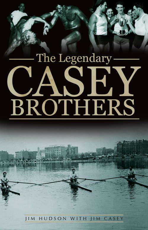 Book cover of The Legendary Casey Brothers