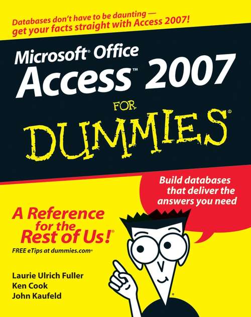 Book cover of Access 2007 For Dummies (For Dummies Computers Ser.)
