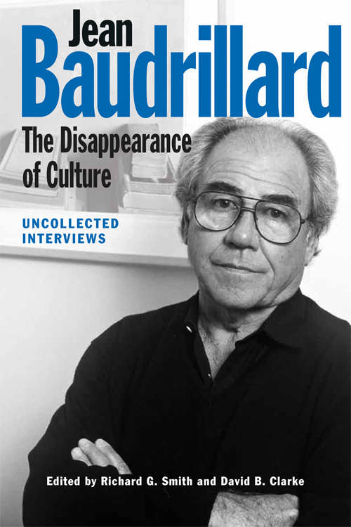 Book cover of Jean Baudrillard: Uncollected Interviews (Edinburgh University Press)