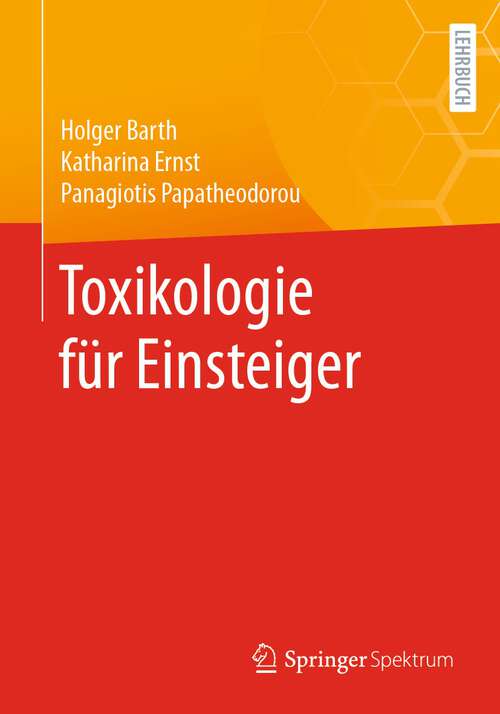 Book cover of Toxikologie für Einsteiger (1. Aufl. 2022)