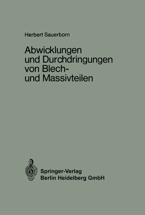 Book cover of Abwicklungen und Durchdringungen von Blech- und Massivteilen (1969)