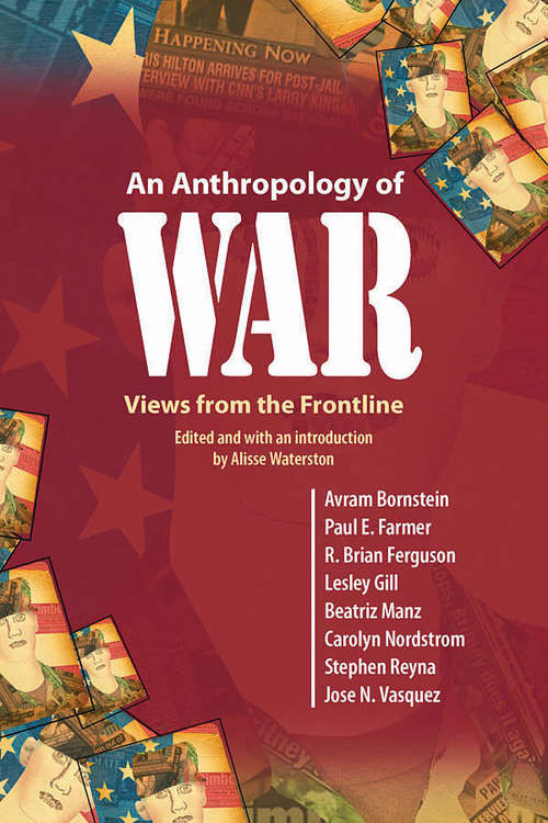 Book cover of An Anthropology of War: Views from the Frontline