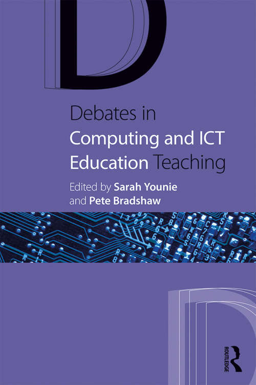 Book cover of Debates in Computing and ICT Education (Debates in Subject Teaching)