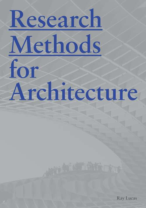 Book cover of Research Methods for Architecture