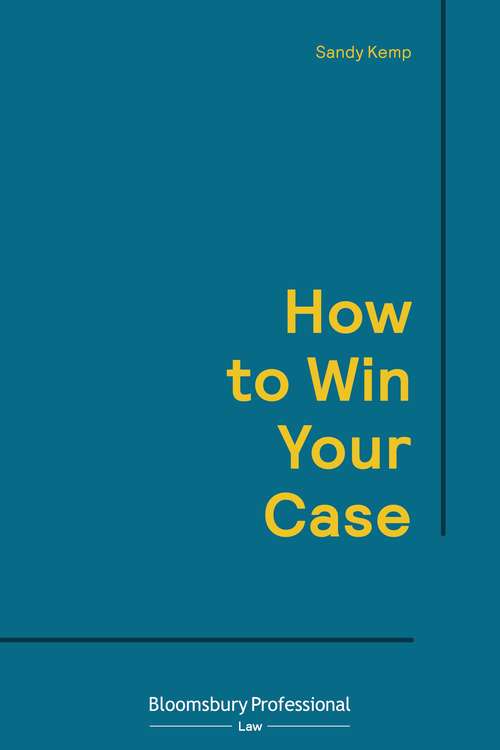 Book cover of How to Win Your Case