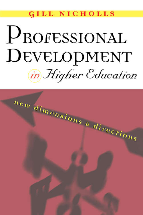 Book cover of Professional Development in Higher Education: New Dimensions and Directions
