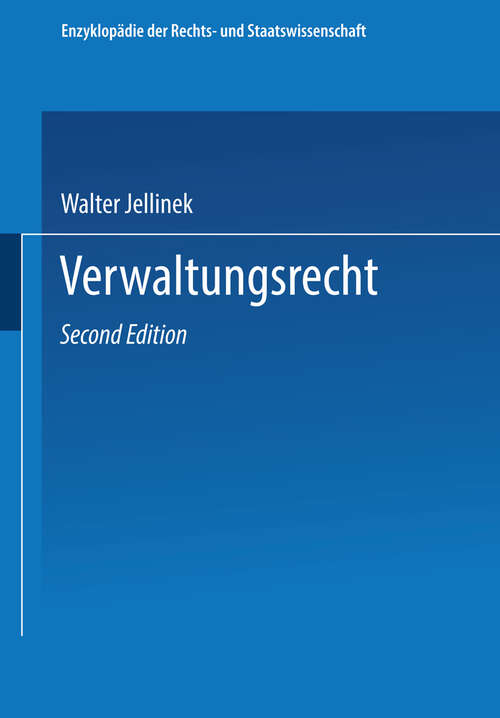 Book cover of Verwaltungsrecht (2. Aufl. 1929) (Enzyklopädie der Rechts- und Staatswissenschaft: 25 )