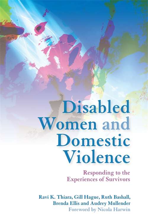 Book cover of Disabled Women and Domestic Violence: Responding to the Experiences of Survivors