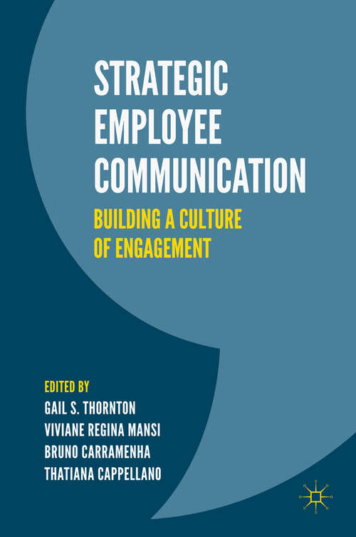 Book cover of Strategic Employee Communication: Building a Culture of Engagement (1st ed. 2019)