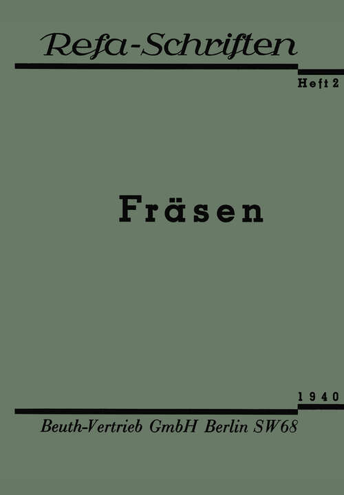 Book cover of Fräsen (1940) (Refa-Schriften #2)