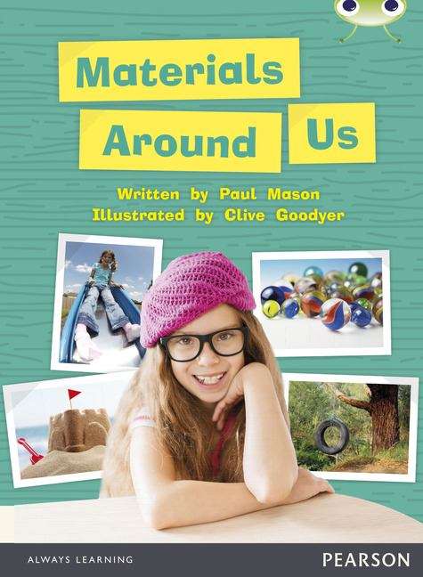 Book cover of Bug Club NF Green C Materials Around Us (PDF)