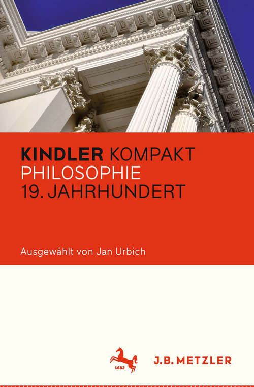 Book cover of Kindler Kompakt: Philosophie 19. Jahrhundert (Zweifarbig)