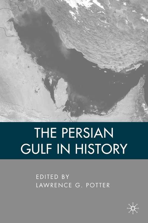 Book cover of The Persian Gulf in History (2009)