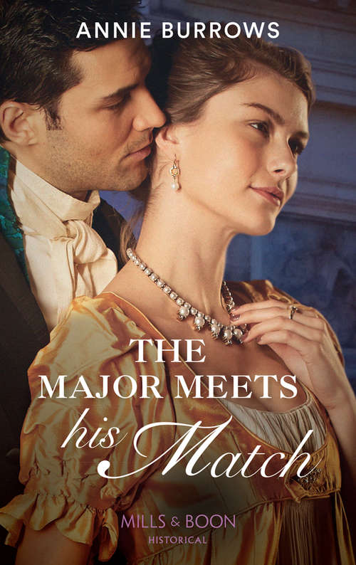 Book cover of The Major Meets His Match: A Convenient Bride For The Soldier The Major Meets His Match Secret Lessons With The Rake (ePub edition) (Brides for Bachelors #1)