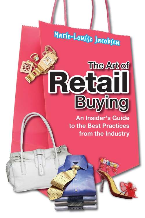 Book cover of The Art of Retail Buying: An Insider's Guide to the Best Practices from the Industry