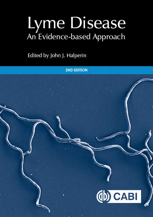 Book cover of Lyme Disease: An Evidence-based Approach