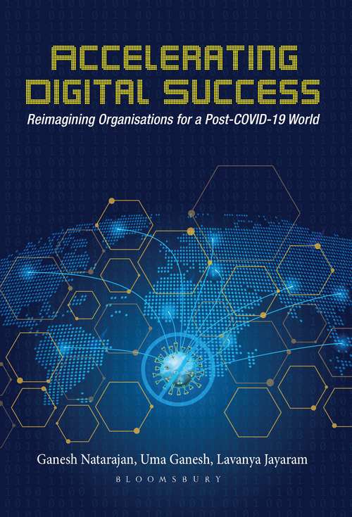 Book cover of Accelerating Digital Success: Reimagining Organisations for a Post-COVID-19 World