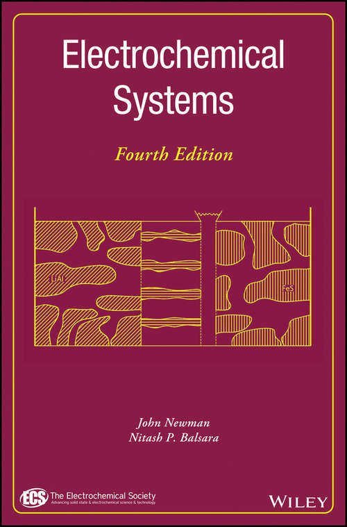 Book cover of Electrochemical Systems (4) (The ECS Series of Texts and Monographs)