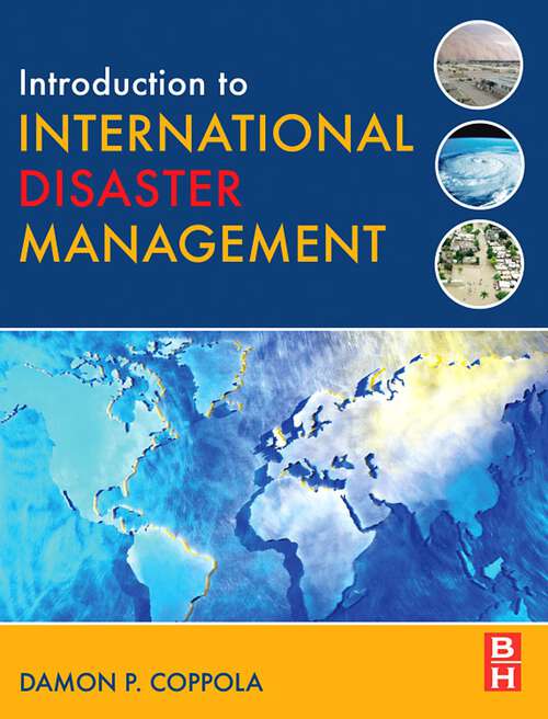 Book cover of Introduction to International Disaster Management