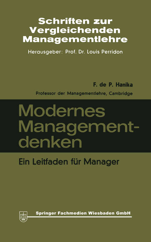 Book cover of Modernes Managementdenken: Ein Leitfaden für Manager (1969) (Schriften zur Vergleichenden Managementlehre)