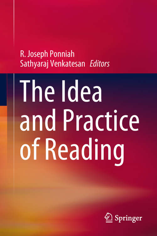 Book cover of The Idea and Practice of Reading