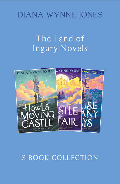 Book cover of The Land of Ingary Trilogy (includes Howl’s Moving Castle) (ePub edition)