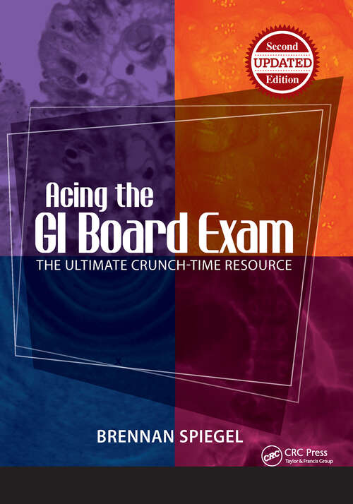 Book cover of Acing the GI Board Exam: The Ultimate Crunch-Time Resource