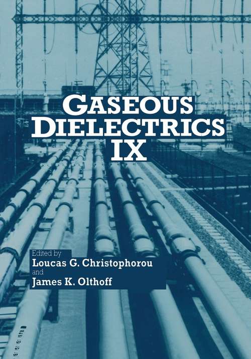 Book cover of Gaseous Dielectrics IX (2001)