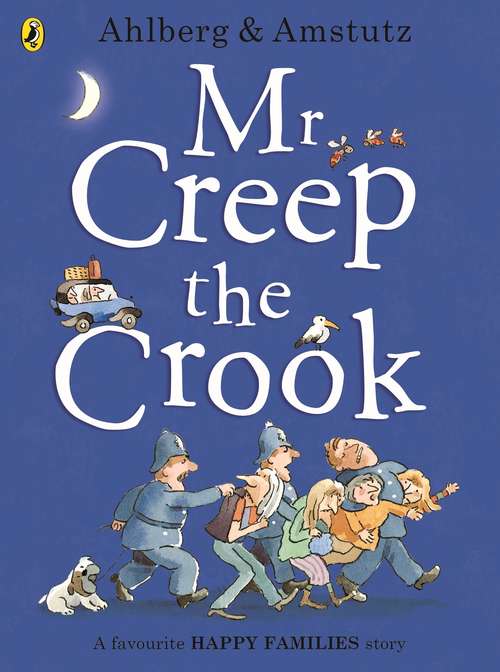 Book cover of Mr Creep the Crook (Young Puffin Bks.)