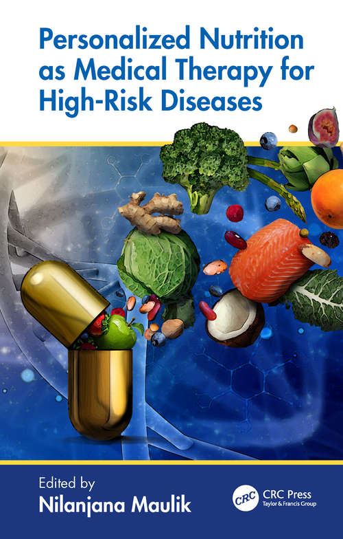 Book cover of Personalized Nutrition as Medical Therapy for High-Risk Diseases