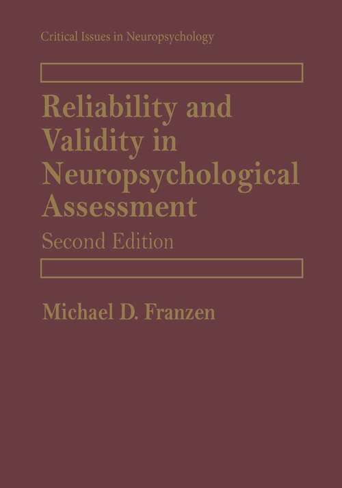 Book cover of Reliability and Validity in Neuropsychological Assessment (2nd ed. 2000) (Critical Issues in Neuropsychology)