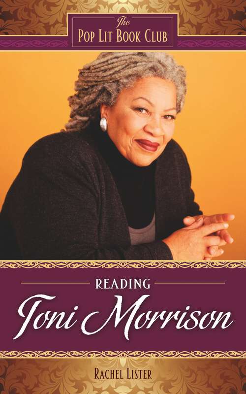 Book cover of Reading Toni Morrison (The Pop Lit Book Club)