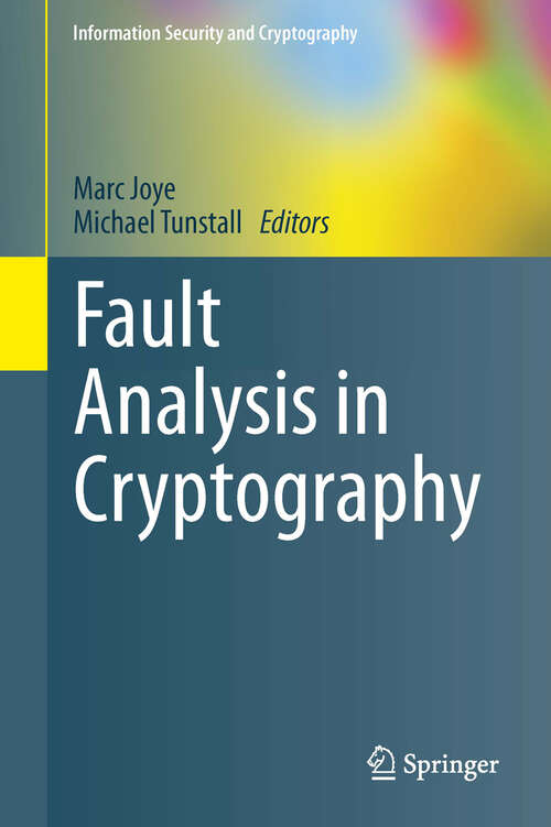 Book cover of Fault Analysis in Cryptography (2012) (Information Security and Cryptography)