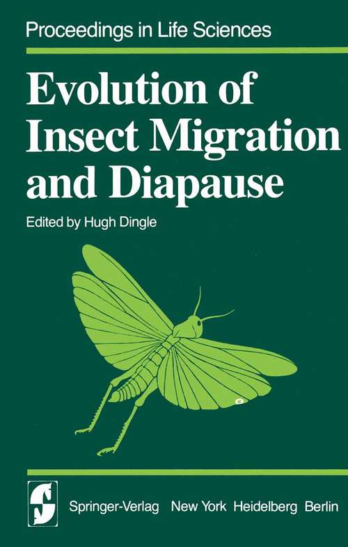 Book cover of Evolution of Insect Migration and Diapause (1978) (Proceedings in Life Sciences)
