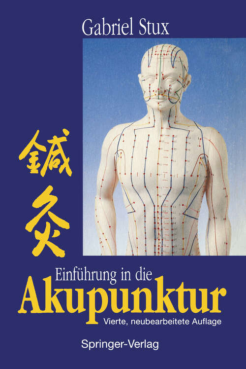 Book cover of Einführung in die Akupunktur (4. Aufl. 1994)