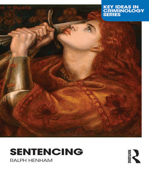 Book cover of Sentencing: Time for a Paradigm Shift