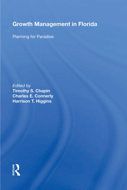 Book cover of Growth Management in Florida: Planning for Paradise