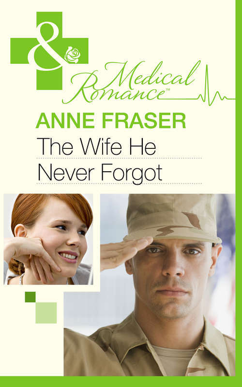 Book cover of The Wife He Never Forgot (ePub First edition) (Men of Honour #1)