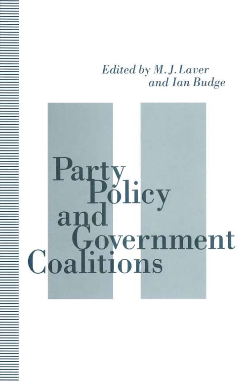 Book cover of Party Policy and Government Coalitions (1st ed. 1992)